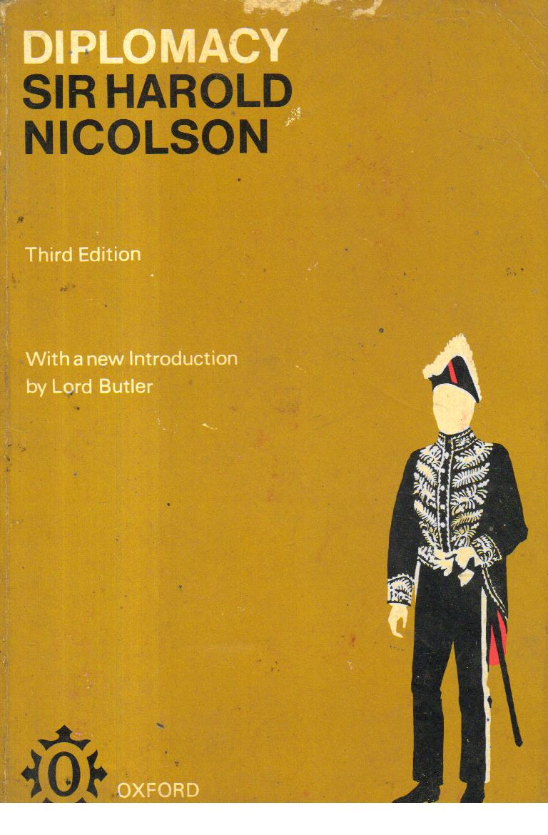 Diplomacy by Sir Harold Nicolson — Third Edition, Oxford University Press